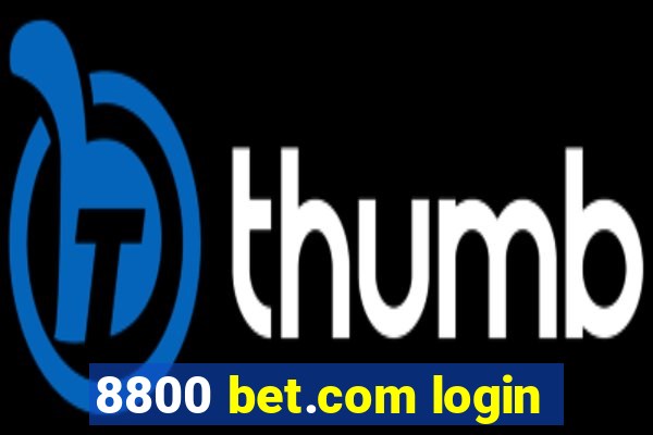 8800 bet.com login